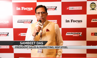 Sambeet Das, President Sales & Marketing, MSP Steel