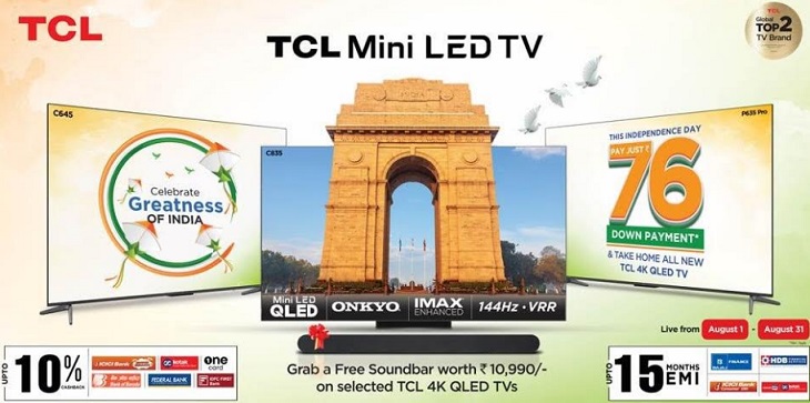 TCL Introduces Exciting Independence Day Deals; Offers Free Soundbars on its Selected Range of TVs Available at a Down Payment of Rs. 76