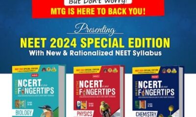 NEET 2024 Syllabus Changed in the Middle of the Year - Students Find Relief in MTG Learning Media's Revised NEET 2024 Books