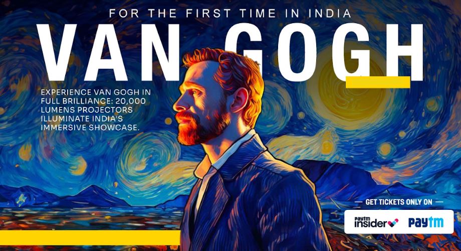 Presenting India's First Real Van Gogh Immersive Experience: Re-Discovering the Genius of Timeless Art through Technology