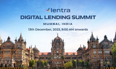 Lentra to Host the 2nd Edition of the Digital Lending Summit in Mumbai on December 13 to Further Ignite Innovation in Lending Ecosystem